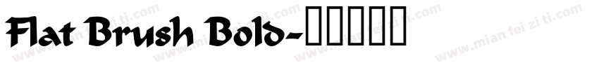 Flat Brush Bold字体转换
